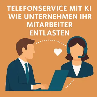 KI Telefonservice – Mitarbeiter entlasten