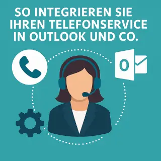 Telefonservice Integration (Outlook-Google-CRM)