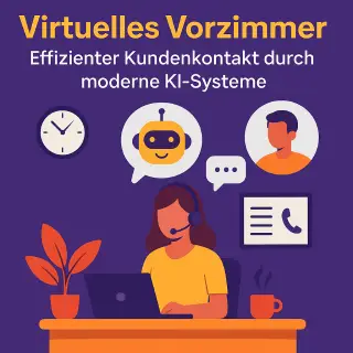 Virtuelles Vorzimmer KI